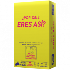 ¿Por qué eres así?