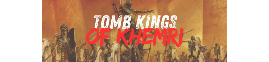 Tomb Kings of Khemri